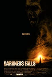 Darkness Falls (2003)  - Darkness Falls (2003) คืนหลอน วิญญาณโหด