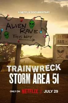 Trainwreck Storm Area 51 - อภิมหาวายป่วง บุกแอเรีย 51 Season 1 (2025) [พากย์ไทย]