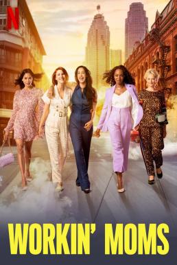 Workin' Moms Season 6 (2022) - Workin' Moms Season 6 (2022)