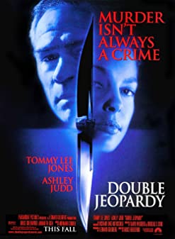 Double Jeopardy (1999) - Double Jeopardy (1999) ผ่าแผนฆ่าลวงโลก