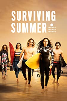 Surviving Summer Season 1 (2022) - Surviving Summer Season 1 (2022) ซัมเมอร์ท้าร้อน [พากย์ไทย]