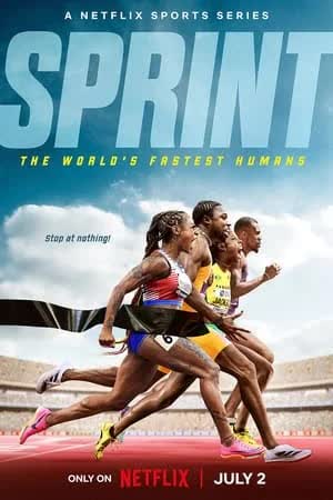 Sprint The World's Fastest Humans - SPRINT Season 1 (2024) สุดยอดมนุษย์ลมกรด