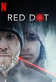 Red Dot (2021)  - Red Dot (2021) เป้าตาย