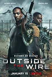 Outside the Wire (2021) -n- - Outside the Wire (2021) สมรภูมินอกลวดหนาม