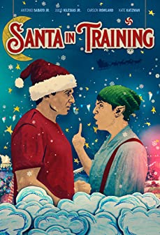Santa in Training (2019)  - Santa in Training (2019) ซานต้าฝึกหัด