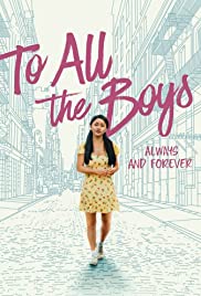 To All the Boys: Always and Forever (2021) -n- - To All the Boys 3 (2021) แด่ชายทุกคนที่ฉันเคยรัก (ชั่วนิจนิรันดร์)