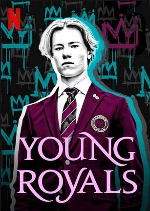Young Royals Season 1 (2021) - Young Royals Season 1 (2021) เจ้าชาย [พากย์ไทย]