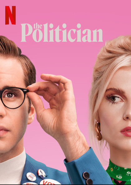 The Politician Season 1 (2019) - The Politician Season 1 (2019) นักกวนเมือง [พากย์ไทย]