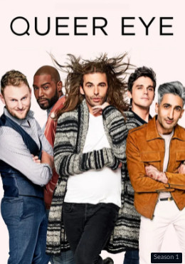 Queer Eye Season 1 (2018) - Queer Eye Season 1 (2018)