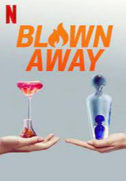 Blown Away Season 2 (2020)  - Blown Away Season 2 (2020) เป่าแก้วสร้างศิลป์