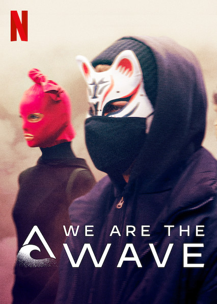 We Are the Wave Season 1 (2019)  - We Are the Wave Season 1 (2019) คลื่นลูกใหม่