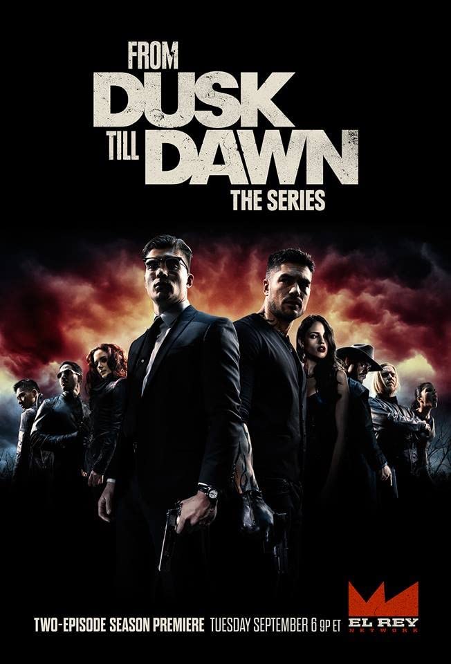 From Dusk Till Dawn Season 3 (2016) -n- - From Dusk Till Dawn Season 3 (2016) ผ่านรกทะลุตะวัน เดอะ ซีรีส์