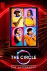 The Circle The Afterparty (2021) - The Circle The Afterparty (2021)