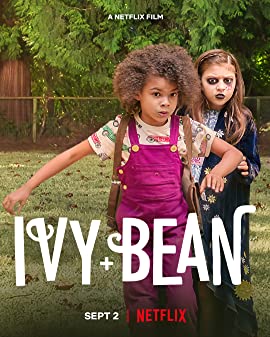 Ivy + Bean (2022) - Ivy + Bean (2022) ไอวี่และบีน