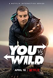 You vs Wild Season 1 (2019) - You vs Wild Season 1 (2019) ผจญภัยสุดขั้วกับแบร์ กริลส์