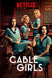 Cable Girls Season 5 (2020)  - Cable Girls Season 5 (2020) เคเบิ้ล เกิร์ลส์