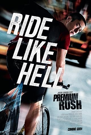 Premium Rush (2012) - Premium Rush (2012) ปั่นทะลุนรก