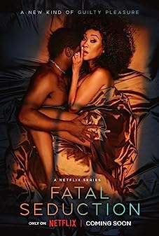 Fatal Seduction Season 1 (2023)  - Fatal Seduction Season 1 (2023) ปรารถนาอันตราย
