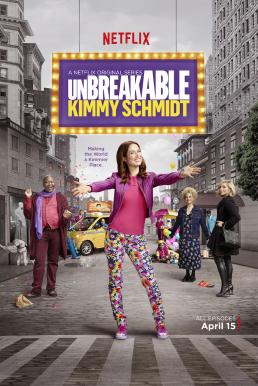 Unbreakable Kimmy Schmidt Season 2 (2016) -  คิมมี่ ชมิดต์ ผู้แข็งแกร่ง Season 2 (2016)