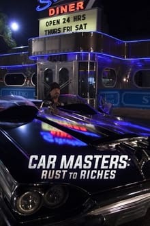 Car Masters Rust to Riches Season 5 (2023) - Car Masters Rust to Riches Season 5 (2023) เซียนรถ แต่งเศษเหล็กให้สวยเฉียบ
