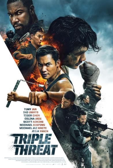 Triple Threat (2019) - Triple Threat (2019) สามโหดมหากาฬ