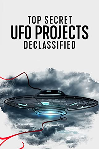 Top Secret UFO Projects Declassified Season 1 (2021)  - Top Secret UFO Season 1 (2021) เปิดแฟ้มลับโครงการ UFO