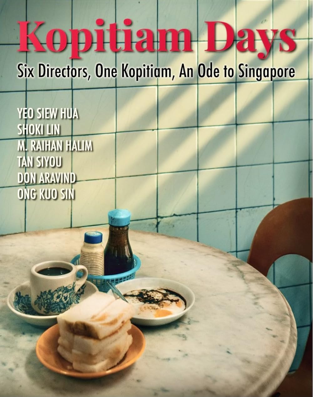 Kopitiam Days (2025)  - วิถีโกปี๊เตี่ยม [บรรยายไทย]