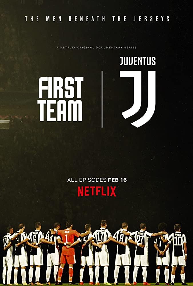 First Team Juventus Season 1 (2018) -n- - First Team Juventus Season 1 (2018)