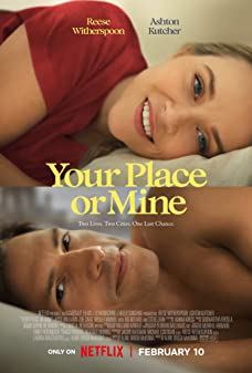 Your Place or Mine (2023)  - Your Place or Mine (2023) รักสลับบ้าน