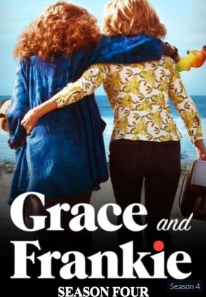 Grace and Frankie Season 4 (2018) -s- - Grace and Frankie Season 4 (2018) เกรซ แอนด์ แฟรงกี้
