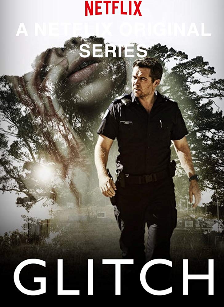 Glitch Season 1 (2015) - Glitch Season 1 (2015) ปริศนาพาศพคืนชีพ