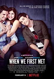When We First Met (2018) -n- - When We First Met (2018) เมื่อเราพบกันครั้งแรก