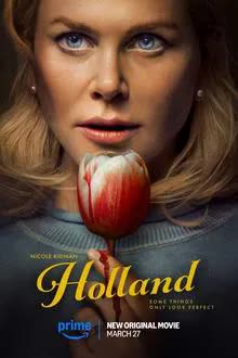 Holland (2025) ฮอลแลนด์ เมืองหลอนซ่อนความลับ