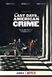 The Last Days of American Crime (2020) - The Last Days of American Crime (2020) ปล้นสั่งลา