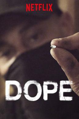 Dope season 3 (2019)  - Dope season 3 (2019) ผงขาว