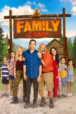 Family Camp (2022)  - Family Camp (2022) แคมป์สุขสันต์ ครอบครัวสุดแสบ