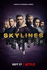 Skylines Season 1 (2019) -n- - Skylines Season 1 (2019) สกายไลน์