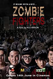 Zombie Fighters (2017)  - กัดกระชากเกรียน (2017)