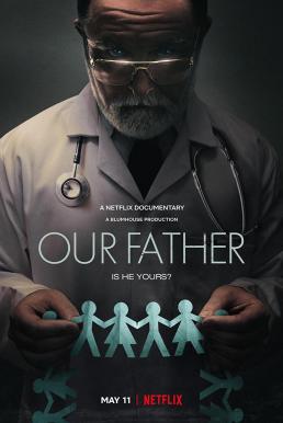 Our Father (2022) - Our Father (2022) พ่อของเรา