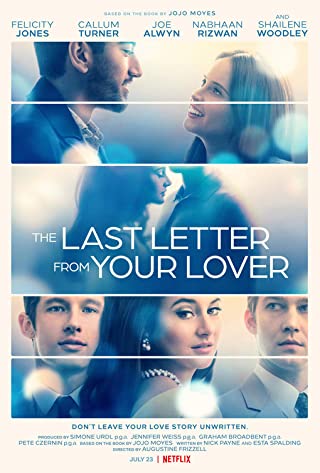 The Last Letter From Your Lover (2021)  - The Last Letter From Your Lover (2021) จดหมายรักจากอดีต