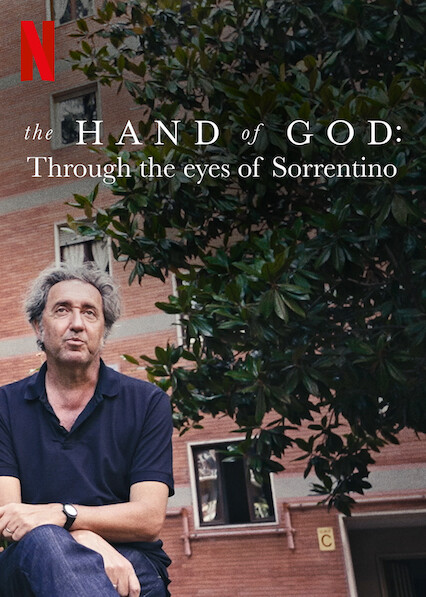 The Hand of God Through the Eyes of Sorrentino (2021) - The Hand of God (2021) ผ่านสายตาซอร์เรนติโน