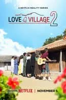 Love Village Season 2 (2024) หมู่บ้านรัก