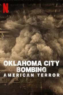 Oklahoma City Bombing One Day in America - ระเบิดโอคลาโฮมาซิตี ฝันร้ายของชนอเมริกัน (2025)
