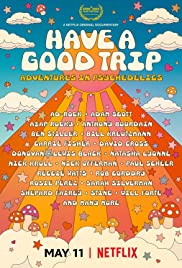 Have a Good Trip Adventures in Psychedelics (2020)  - Have a Good Trip (2020) ผจญภัยหลุดโลกกับยาหลอนประสาท