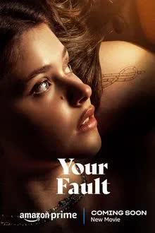 Culpa Tuya (2024) - Your Fault (2024) คำขอโทษ