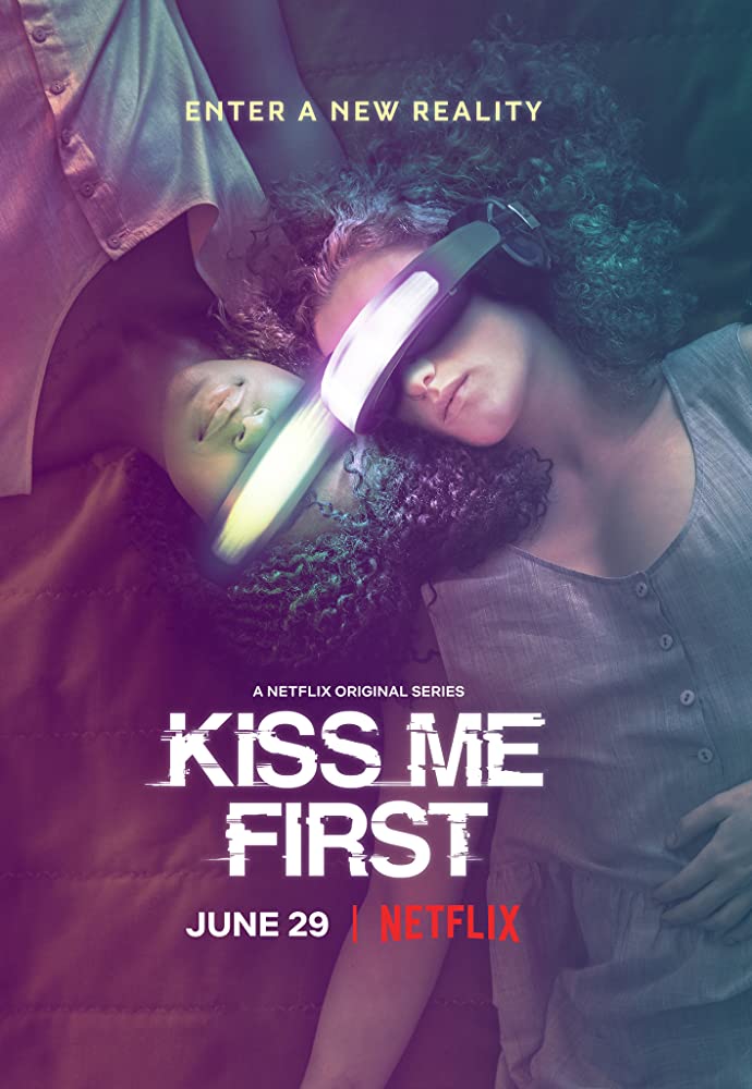 Kiss Me First Season 1 (2018) -n- - Kiss Me First Season 1 (2018)