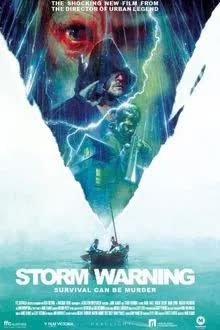 Storm Warning (2007)