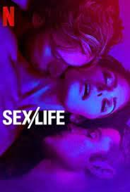 Sex Life Season 2 (2023)  - Sex Life Season 2 (2023) ชีวิต เซ็กส์ [พากย์ไทย]