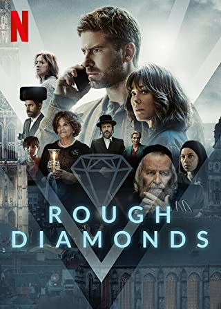 Rough Diamonds Season 1 (2023)  - Rough Diamonds Season 1 (2023) ตระกูลเพชรตัดเหลี่ยม