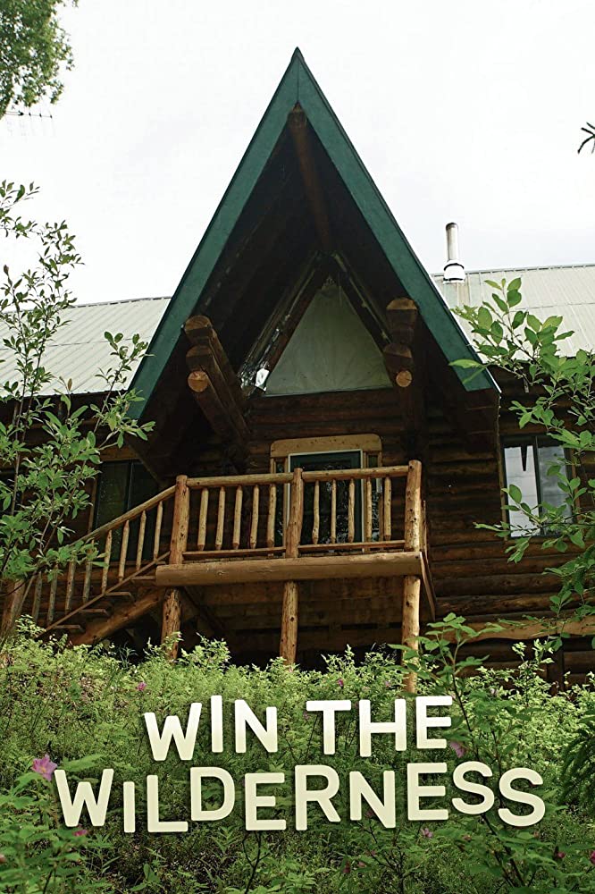 Win the Wilderness: Alaska (2020) - Win the Wilderness: Alaska (2020) คว้ามรดกยกแดนป่า